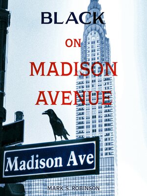 cover image of Black On Madison Avenue